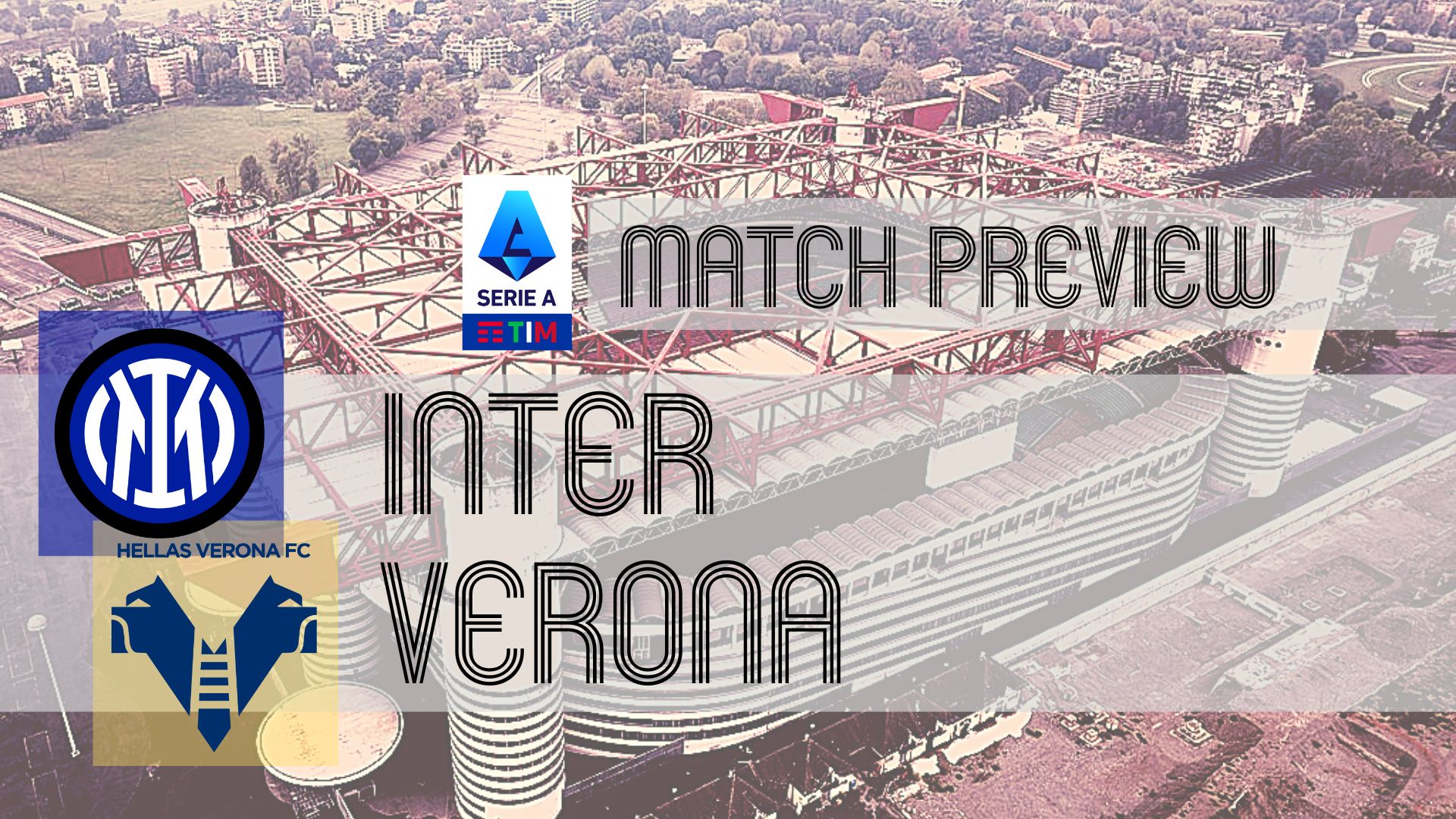 Inter Verona Preview